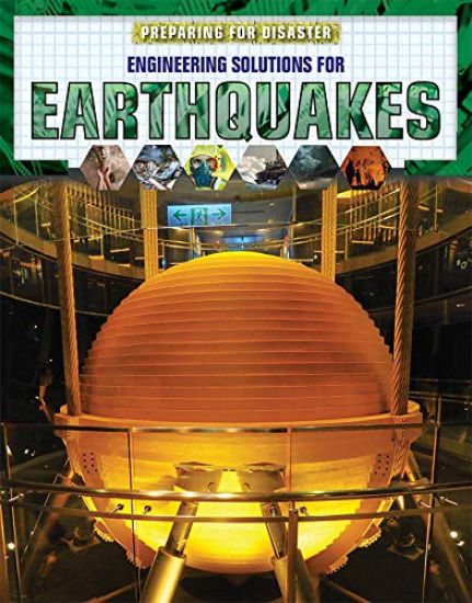 Engineering Solutions for Earthquakes
