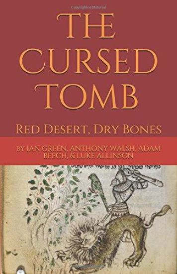 The Cursed Tomb: Red Desert, Dry Bones