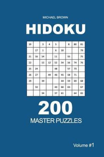 Hidoku - 200 Master Puzzles 9x9 (Volume 1)