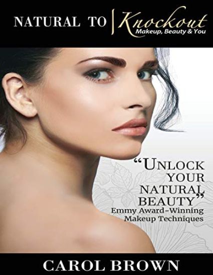 Natural to Knockout: Makeup Beauty & You