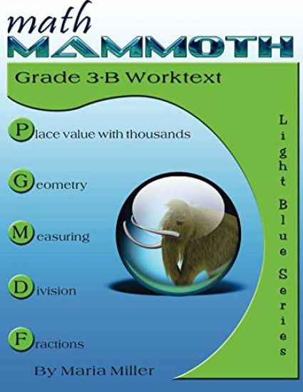 Math Mammoth Grade 3-B Worktext
