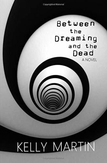 Between the Dreaming and the Dead