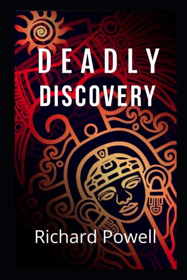 Deadly Discovery