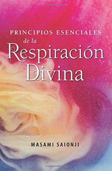 Principios Esenciales de la Respiración Divina