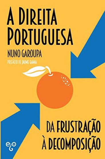 A Direita Portuguesa: da Frustração à Decomposição
