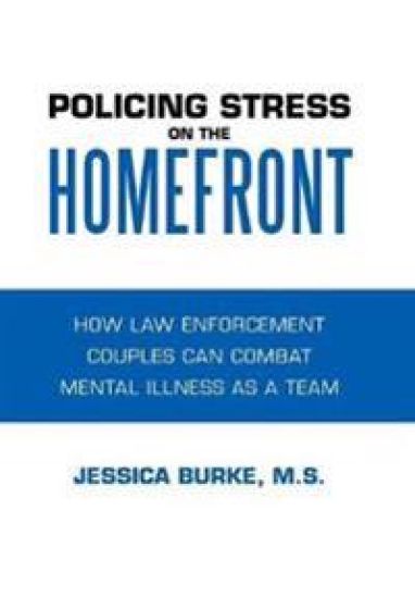 Policing Stress on the Homefront