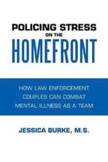 Policing Stress on the Homefront