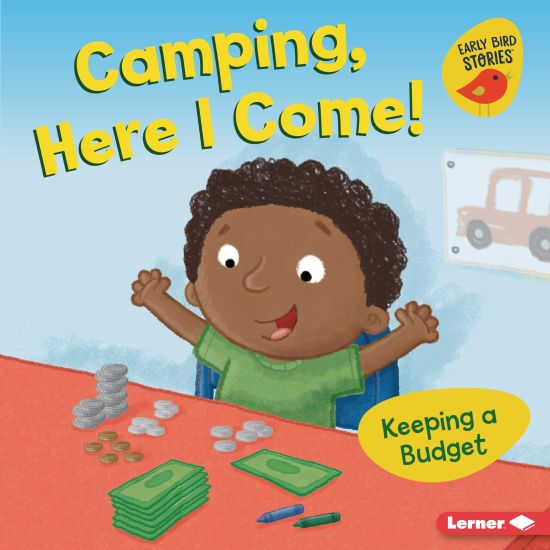 Camping, Here I Come!: Keeping a Budget