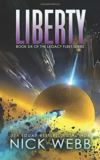 Liberty: Book 6 of the Legacy Fleet Series