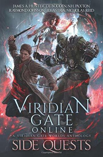 Viridian Gate Online: Side Quests: A Litrpg Anthology