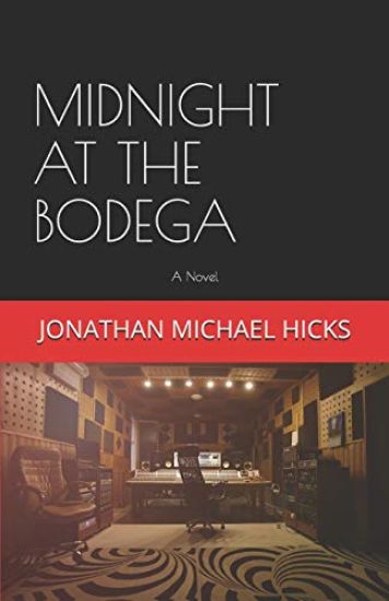 Midnight at the Bodega