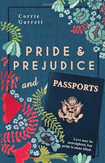 Pride and Prejudice and Passports: A Modern Retelling