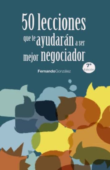 50 Lecciones que te ayudarán a ser mejor negociador