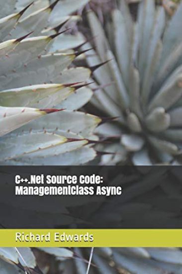 C++.Net Source Code: ManagementClass Async