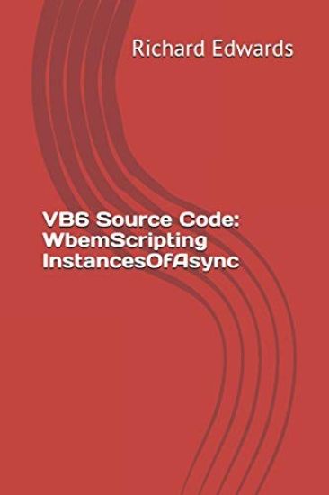 VB6 Source Code: WbemScripting InstancesOfAsync