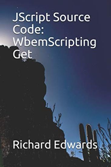 JScript Source Code: WbemScripting Get