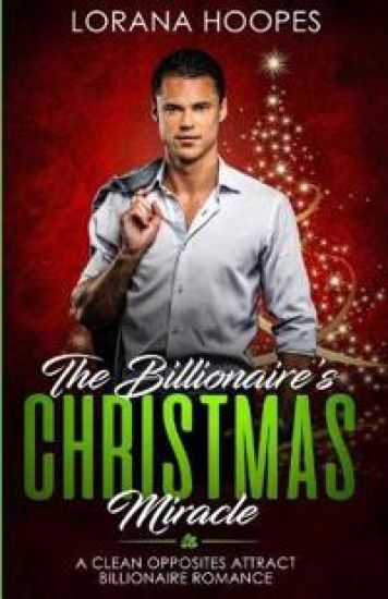 The Billionaire's Christmas Miracle