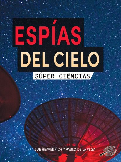 Espías del Cielo: Sky Spies