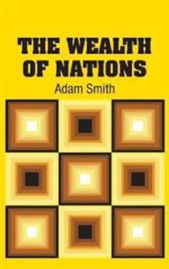 The Wealth of Nations