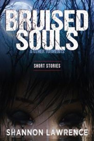 Bruised Souls & Other Torments