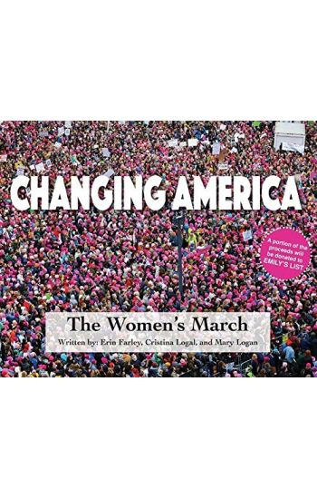 Changing America: The Women's March