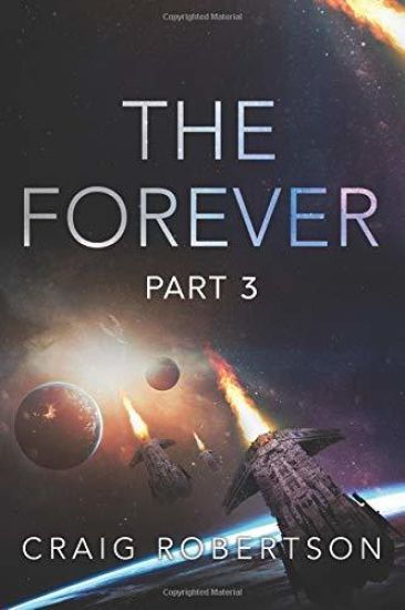 The Forever, Part 3: The Forever Series Books 5 & 6