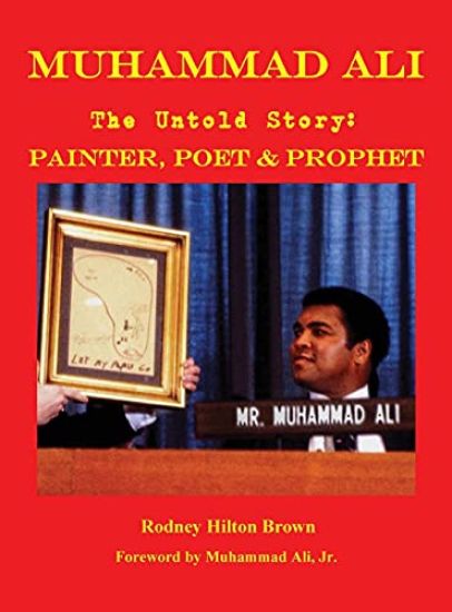MUHAMMAD ALI - The Untold Story – Rodney Hilton Brown, kirjan kansikuva