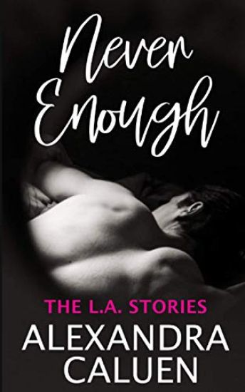 Never Enough