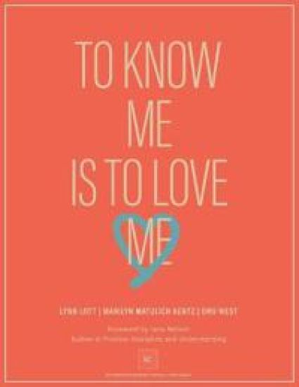 To Know Me Is to Love Me