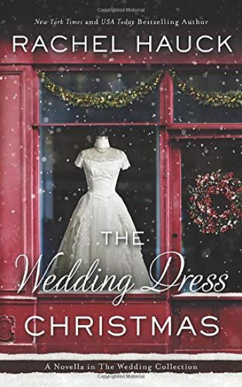 The Wedding Dress Christmas: (Small Town Romance)