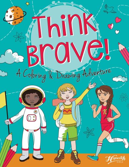 Think Brave! a Coloring and Drawing Adventure