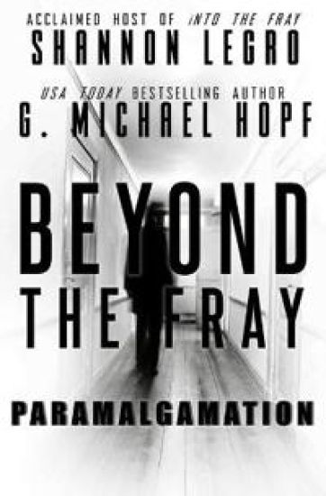 Beyond The Fray