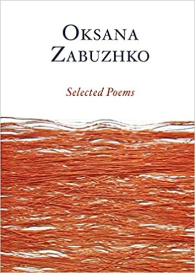 Selected Poems of Oksana Zabuzhko