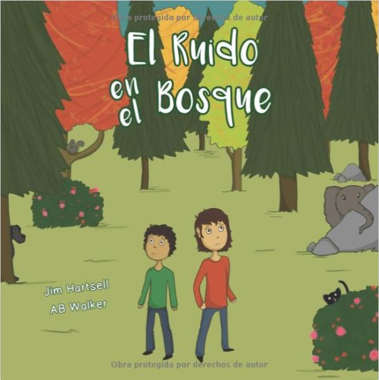 El Ruido en el Bosque