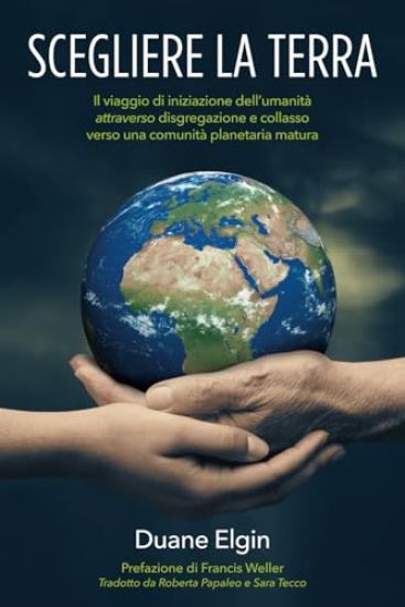 Scegliere la Terra