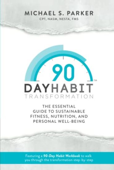 90-Day Habit Transformation