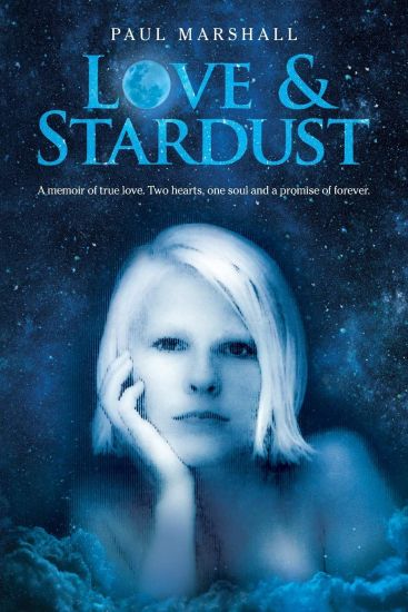 Love & Stardust – Paul Marshall, kirjan kansikuva