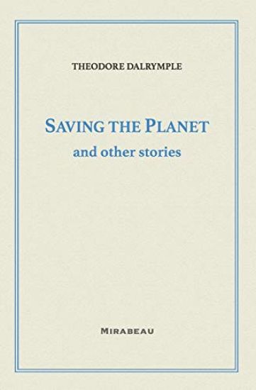 Saving the Planet and Other Stories