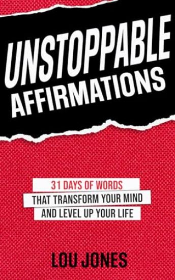 Unstoppable Affirmations