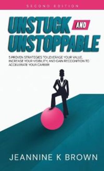 Unstuck and Unstoppable