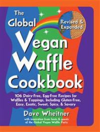 The Global Vegan Waffle Cookbook