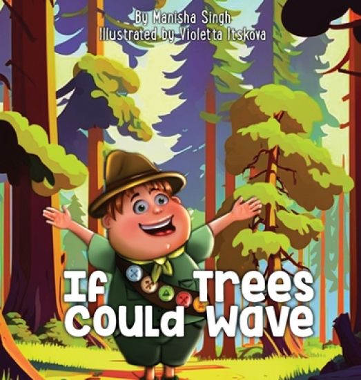 If Trees Could Wave – Manisha Singh, kirjan kansikuva