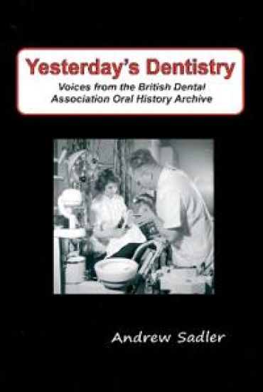 Yesterday's Dentistry