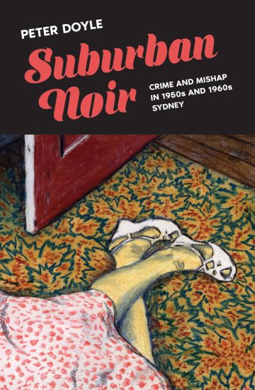Suburban Noir – Peter Doyle, kirjan kansikuva