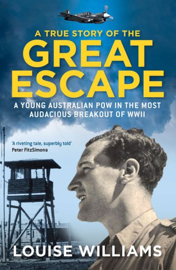 A True Story of the Great Escape