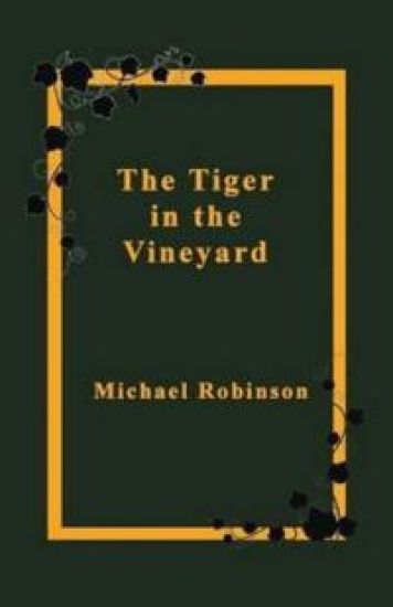 Tiger in the Vineyard