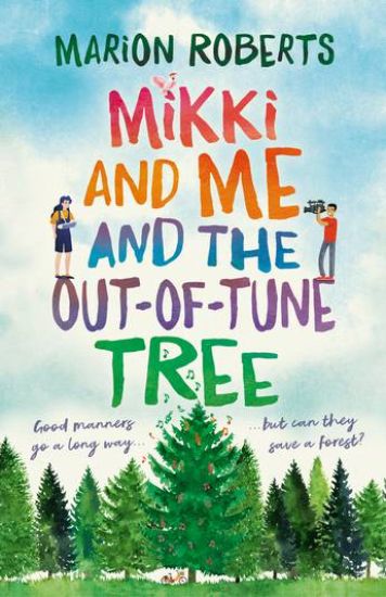Mikki and Me and the Out-Of-Tune Tree