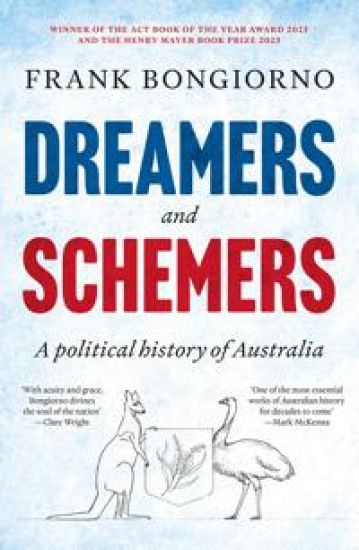 Dreamers and Schemers