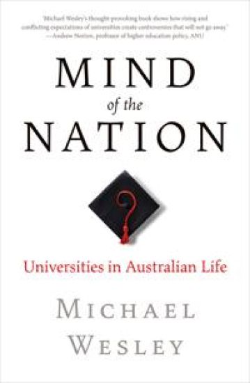 Mind of the Nation: Universities in Australian Life