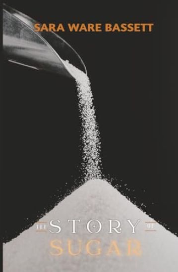 The Story of Sugar